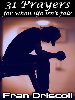 cover image of 31 Prayers for When Life isn't Fair